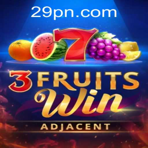 Unveiling the Exciting World of 3FruitsWin: A Comprehensive Guide