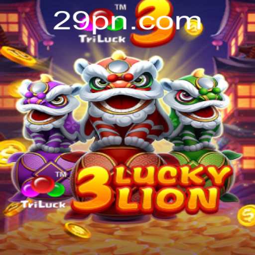 Explore the Excitement of 3LUCKYLION at 29P.com