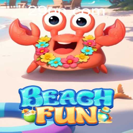 Exploring the Excitement of BeachFun: A Comprehensive Guide
