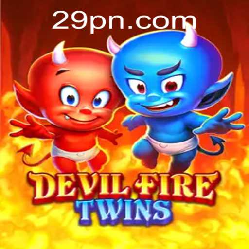 Exploring DevilFireTwins: A Thrilling Adventure Awaits