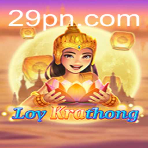 LoyKrathong: A Unique Digital Gaming Experience by 29P.com