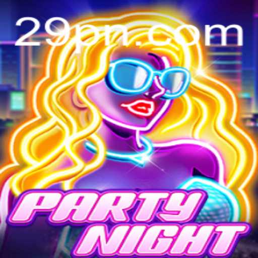 PartyNight: The Ultimate Game Experience with 29P.com